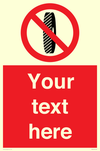 Custom Do Not Change Grinding Wheel Sign